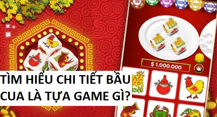 Bau Cua La Tua Game Gi