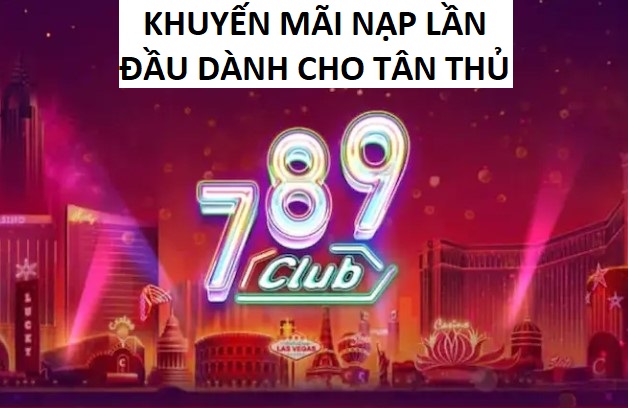 Khuyen Mai Nap Lan Dau Danh Cho Tan Thu