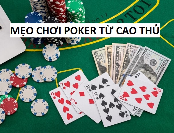 Meo Choi Poker Tu Cao Thu