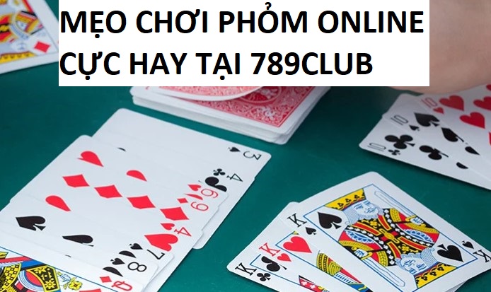 Meo Choi Phom Online Cuc Hay