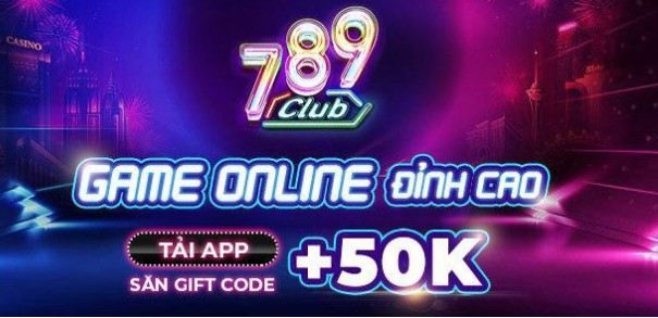 Nhan 50k Khi Dang Ky Tai Khoan 789club